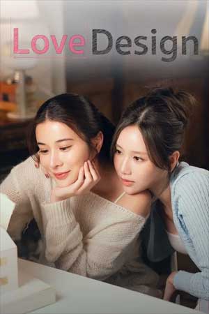 Love Design The Series